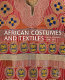 African costumes and textiles from the Berbers to the Zulus : the Zaira and Marcel Mis collection /
