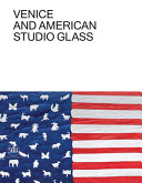 Venice and American studio glass /