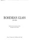 Bohemian glass : 1400-1989 /