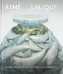 René Lalique : Art Deco gems from the Steven and Roslyn Shulman Collection /