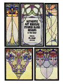 Authentic art nouveau stained glass designs in full color /