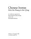 Chinese ivories : from the Shang to the Qing : an exhibition /