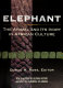 Elephant : the animal and its ivory in African culture /