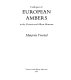 Catalogue of European ambers in the Victoria and Albert Museum /