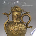 Britannia & Muscovy : English silver at the court of the Tsars /