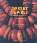 Desert jewels : North African jewelry and photography from the Xavier Guerrand-Hermès collection /