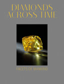 Diamonds across time : facets of mankind /