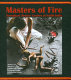Masters of fire : hereditary bronze casters of South India /