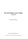 The Great Bronze Age of China : a symposium /