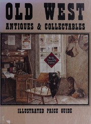Old West antiques & collectables.