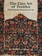 The fine art of textiles : the collections of the Philadelphia Museum of Art /