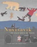 Nuvisavik : the place where we weave /