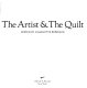 The Artist & the quilt /