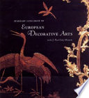 Summary catalogue of European decorative arts in the J. Paul Getty Museum /