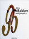 Gijs Bakker and jewelry /