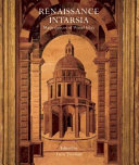 Renaissance intarsia : masterpieces of wood inlay /