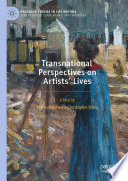 Transnational Perspectives on Artists' Lives /