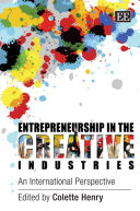 Entrepreneurship in the creative industries : an international perspective /