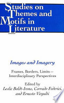 Images and imagery : frames, borders, limits : interdisciplinary perspectives /