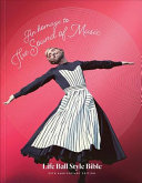 An homage to The sound of music : Life Ball style bible : 25th anniversary edition /