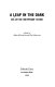 A Leap in the dark : AIDS, art, and contemporary cultures /