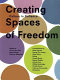 Creating spaces of freedom : culture in defiance /