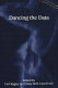 Dancing the data /