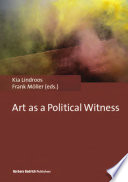 Art as a political witness /