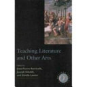 Teaching literature and other arts /
