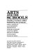 Arts and the schools /