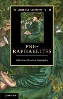The Cambridge companion to the pre-Raphaelites /