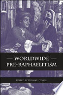 Worldwide Pre-Raphaelitism /