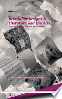 Relational designs in literature and the arts : page and stage, canvas and screen /