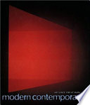 Modern contemporary : art since 1980 at MoMA /