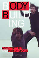 Bodybuilding : architecture and performance /