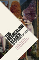 The surrealism reader : an anthology of ideas /