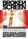 The broken screen : 26 conversations with Doug Aitken : expanding the image, breaking the narrative /