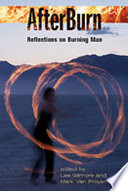 AfterBurn : reflections on Burning Man /