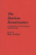 The Harlem Renaissance : an historical dictionary for the era /