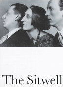 The Sitwells : and the arts of the 1920s and 1930s /