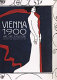 Vienna 1900 : art, life & culture /