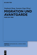 Migration und Avantgarde : Paris 1917 - 1962 /