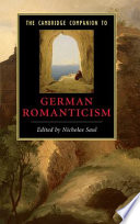 The Cambridge companion to German romanticism /