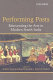 Performing pasts : reinventing the arts in modern South India /
