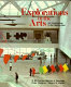 Explorations in the arts : an introduction to the humanities /