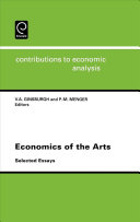 Economics of the arts : selected essays /