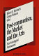 Post-communism, the market and the arts : first sociological assessments /