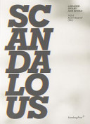 Scandalous : a reader on art and ethics /