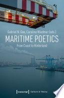 Maritime Poetics : From Coast to Hinterland /