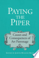 Paying the piper : causes and consequences of art patronage /